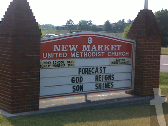 Forecast God Reigns, Son Shines Church sign