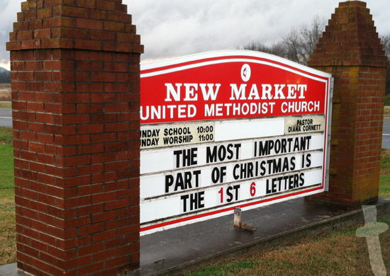 Most important part of Christmas is the 1st 6 letters - New Market United Methodist Church