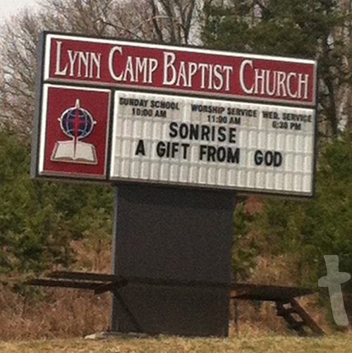 Sonrise is a gift from God - Lynn Camp Baptist Church