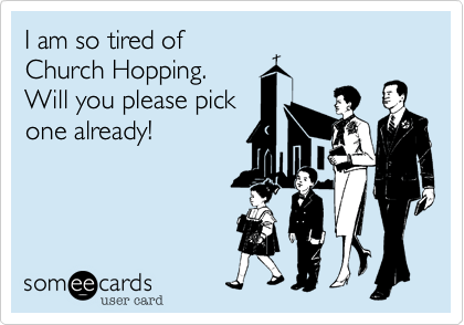 Church Hopping comic from someecards