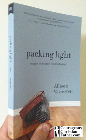 "packing light" by Allison Vesterfelt