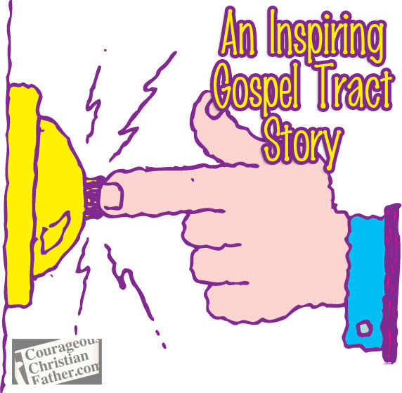 An Inspiring Gospel Tract Story