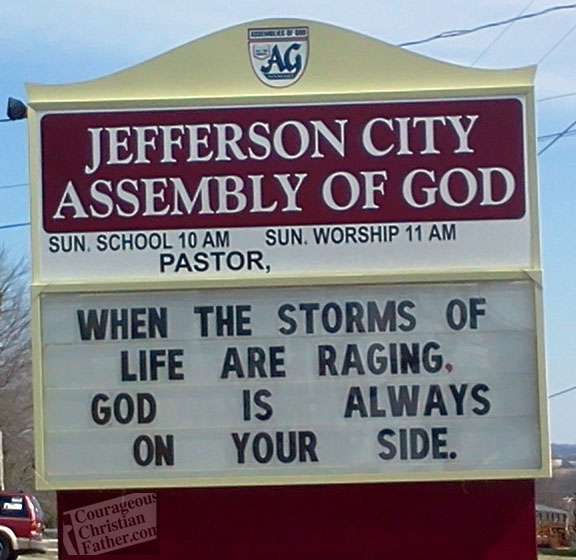 Jefferson City Assembly of God - Life Raging Church Sign - When the storms of life are raging God is always on your side.