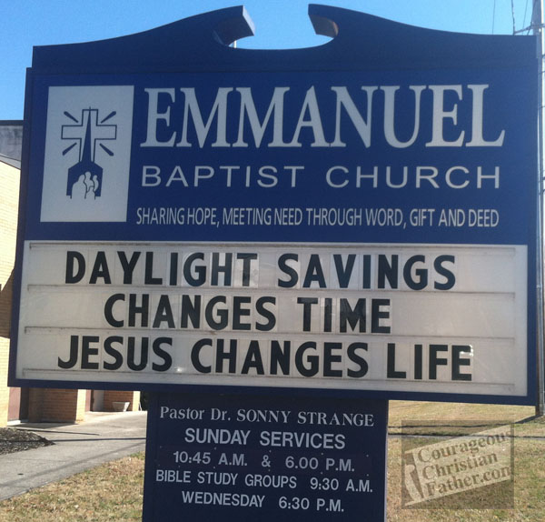 Daylight savings changes time, Jesus changes life - Emmanuel Baptist Church