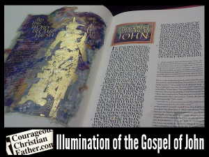 Courageous Christian Father | Illumination of the Gospel of John - The Saint John's Bible