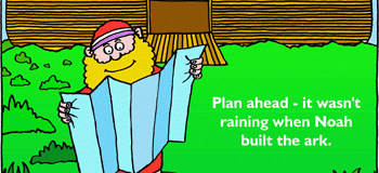 Noah's Ark - Plan ahead