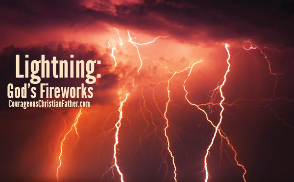 Lightning: God's Fireworks