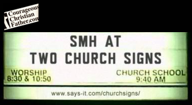 SMH at two church signs