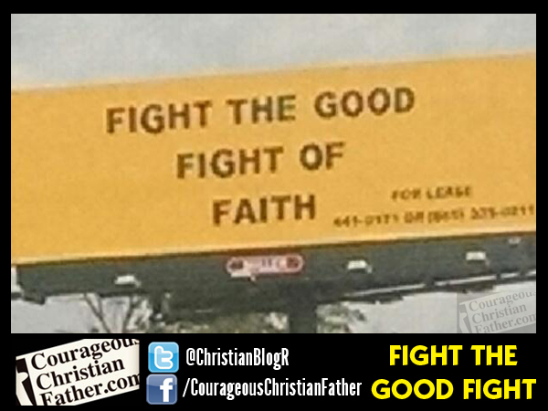 Fight the Good Fight Billboard