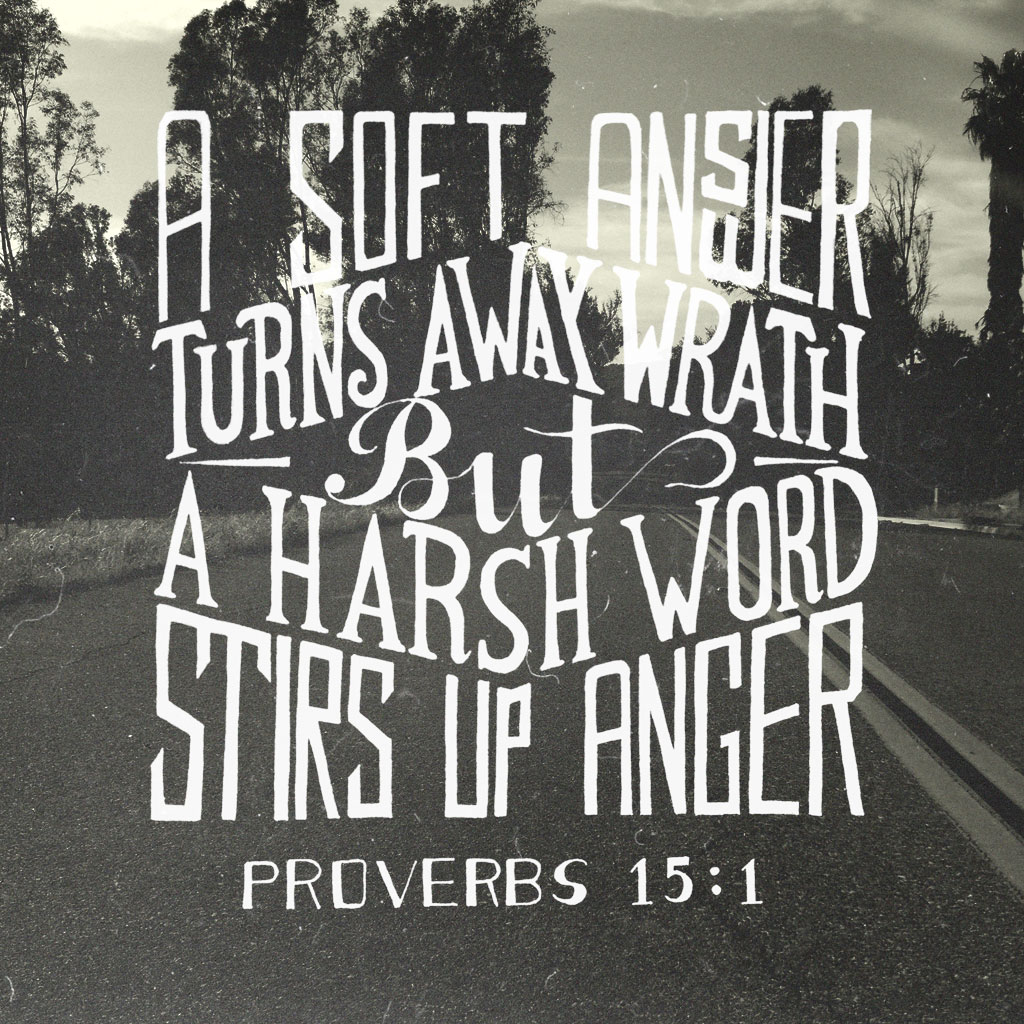 Proverbs 15:1