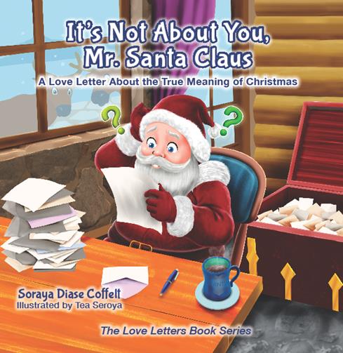 It's Not About You, Mr. Santa Claus (Book Cover)