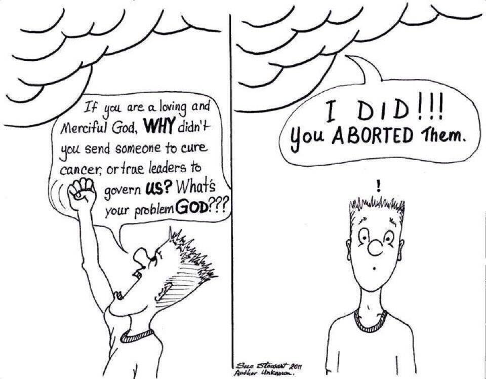 You Aborted Them …