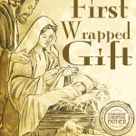 The First Wrapped Gift