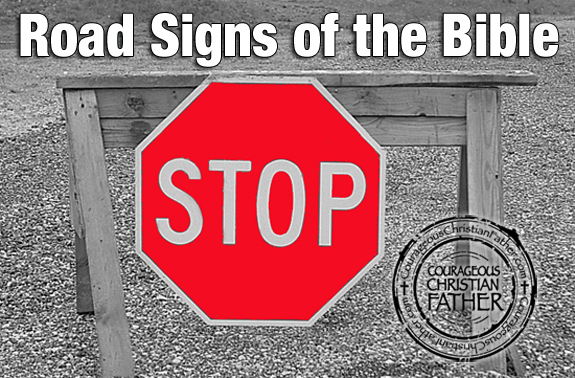 Road Signs of the Bible - Stop