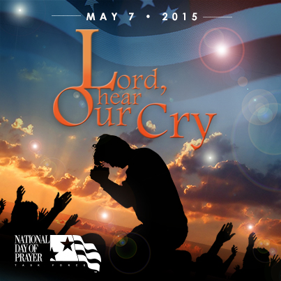 National Day of Prayer – Lord Hear Our Cry