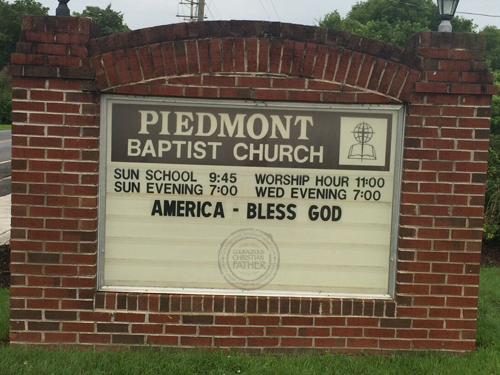 America Bless God Piedmont Baptist Church Sign