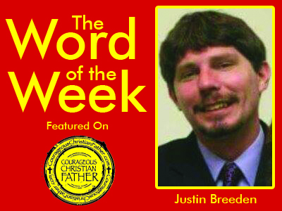 The Word of the Week by Justin Breeden - Gospel Compromise