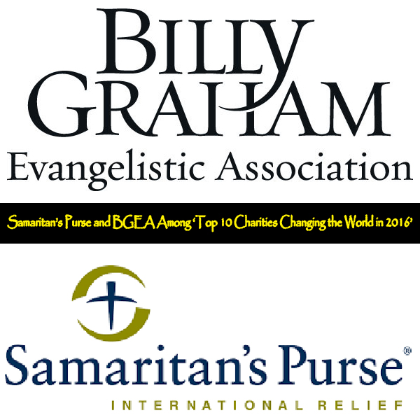 Samaritan’s Purse and BGEA Among ‘Top 10 Charities Changing the World in 2016’