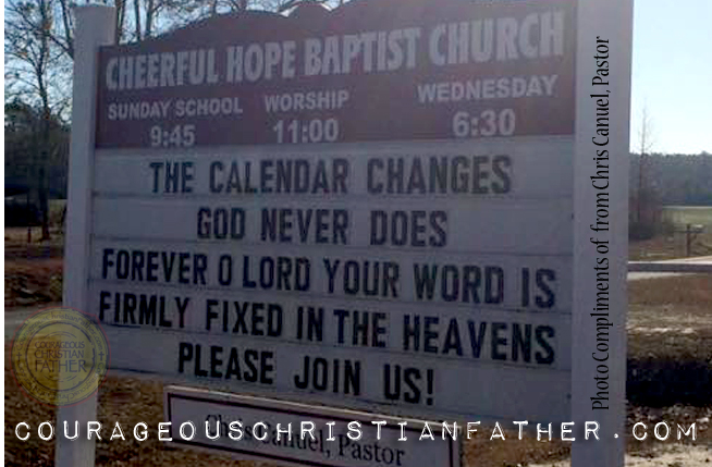 Calendar Change God Never Does - Cheerful Hope Baptist Church Sign