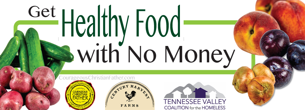 Get Healthy Food with No Money (Century Harvest Farms and Tennessee Coalition for the Homeless)