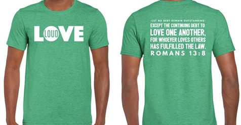 LoveLoud Corbin tshirt #LoveLoud #LoveLoudCorbin (Romans 13:8 NIV Let no debt remain outstanding, except the continuing debt to love one another, for whoever loves others has fulfilled the law.) Proceeds from t-shirt sales fund LoveLoud service projects