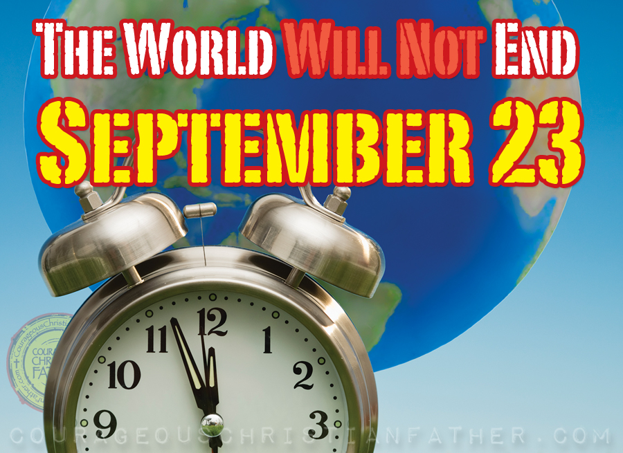 The World Will Not End September 23