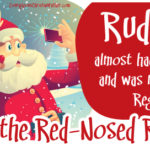 Rudolph the Red-Nosed Reindeer almost had a blue nose and was nearly named Reginald.