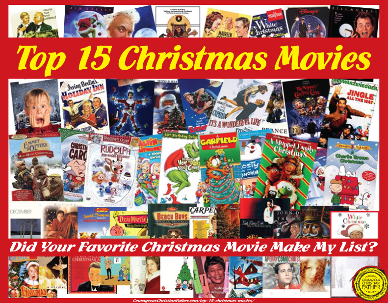 Top 15 Christmas Movies. Did your favorite Christmas movie make my list?