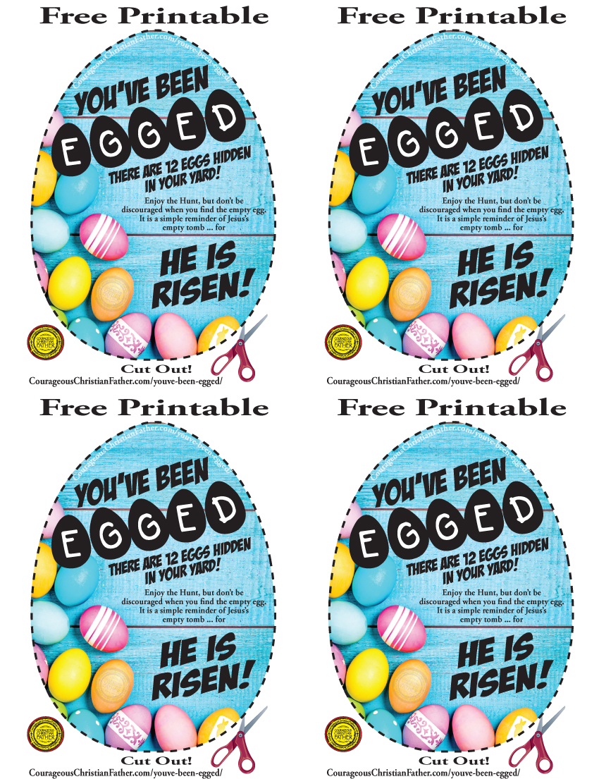 You've Been Egged! There are 12 Eggs Hidden In Your Yard! Enjoy the Hunt, but don’t be discouraged when you find the empty egg. It is a simple reminder of Jesus’s empty tomb ... for HE IS RISEN! (Free Easter Printable)