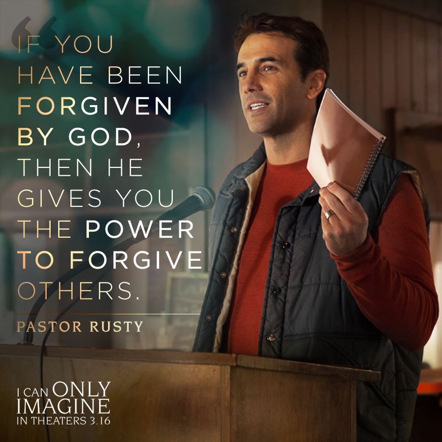 If YOu've Been forgiven by God, then He gives you the power to forgive others. Pastor Rusty I Can Only Imagine #ICanOnlyImagine