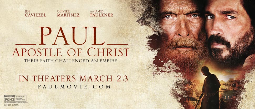 Paul, Apostle of Christ #PaulMovie