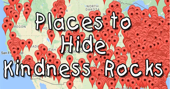 50+ Places to Hide Kindness Rocks
