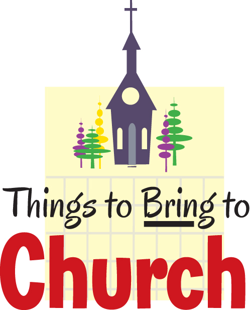 Things to Bring to Church