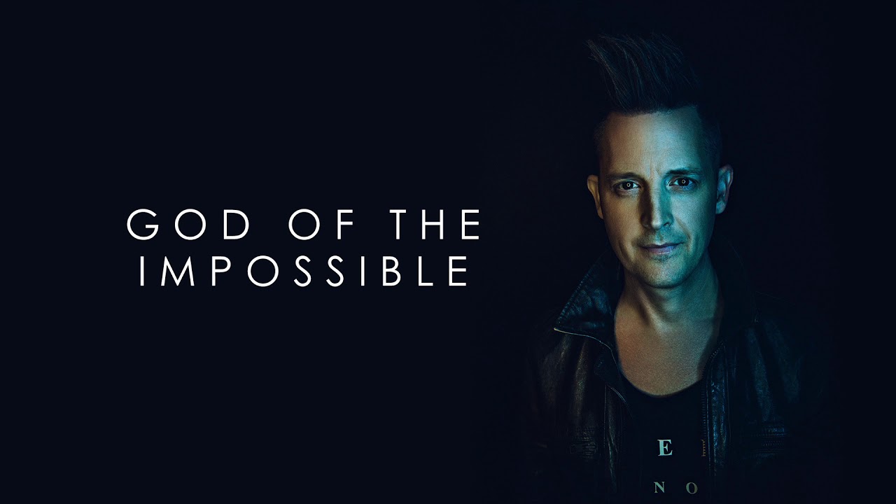 God of the Impossible by Lincoln Brewster