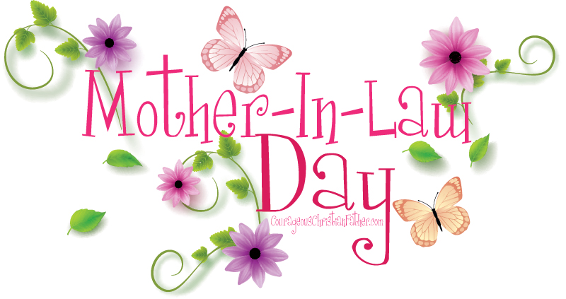 Mother-in-Law Day or known as Mother-In-Love Day. This day is to pay honor to your Mother-In-Law. #MotherInLawDay