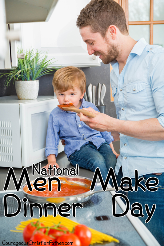 National Men Make Dinner Day - day set aside for men to cook dinner at home for the family and/or friends. #NationalMenMakeDinnerDay #MenMakeDinnerDay