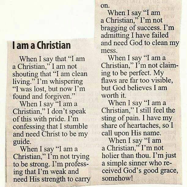 When I Say, ‘I Am a Christian’ - a poem that is circulating around the internet. Who wrote it? Find out here! #IAmAChristian (Carol Wimmer)