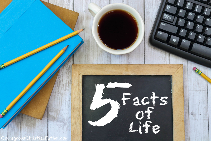 5 Facts of Life - I am not talking about the late seventies, early eighties show. I am talking about these five real facts of life. #FactsofLife