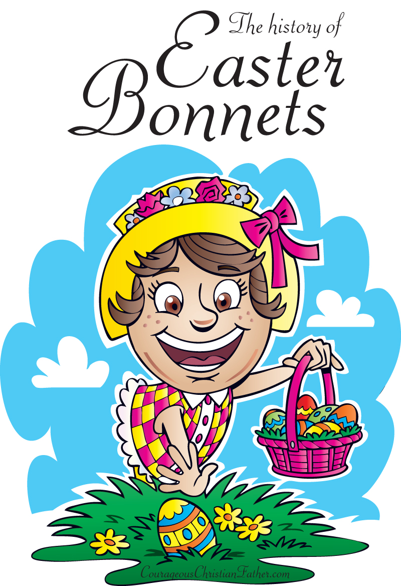 The history of Easter Bonnets