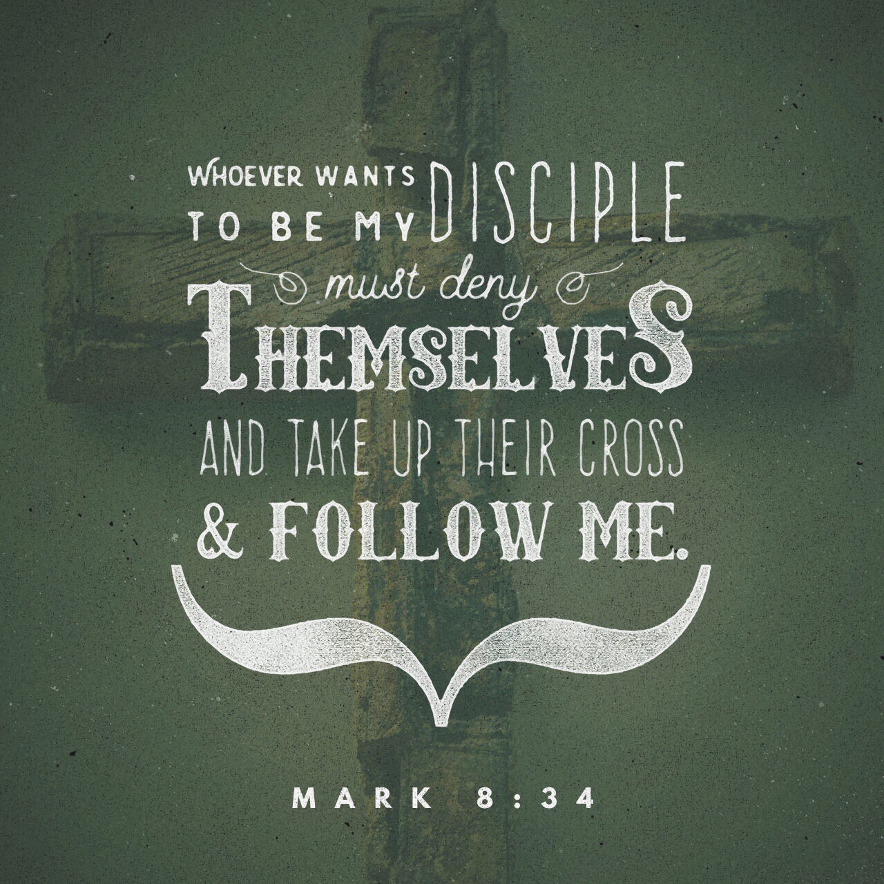 VOTD June 25, 2019  “And He summoned the crowd with His disciples, and said to them, “If anyone wishes to come after Me, he must deny himself, and take up his cross and follow Me.” ‭‭MARK‬ ‭8:34‬ ‭NASB‬‬