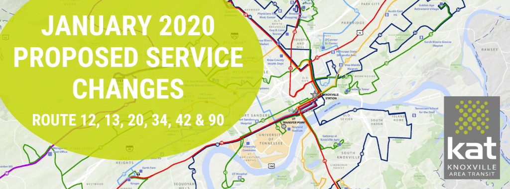 KAT Proposes Bus Route Changes - Knoxville Area Transit (KAT) is proposing route and schedule changes to several routes which, if approved, would take effect in January 2020.