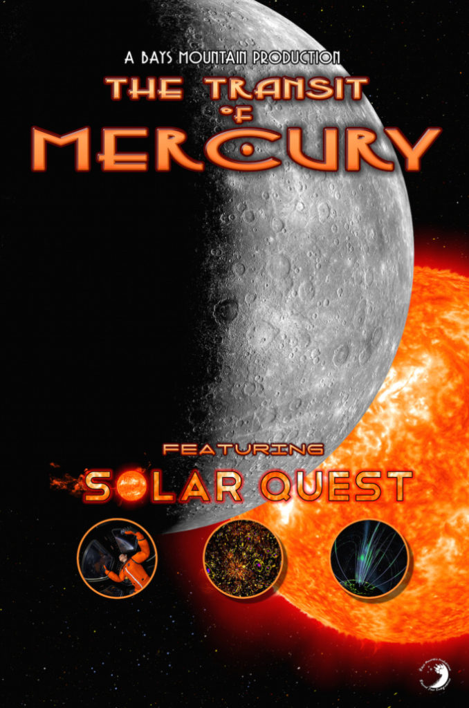 The Transit of Mercury featuring ‘Solar Quest - Take a trip to the planet closest to the Sun this fall at Bays Mountain Park & Planetarium! Two new shows have already began at the planetarium.