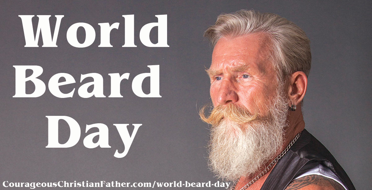 World Beard Day - a day set aside for the facial hair called a beard. #WorldBeardDay #BeardDay