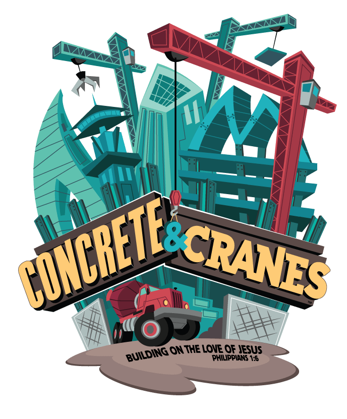 Concrete & Cranes is the LifeWay 2020 VBS - I am sure of this, that he who started a good work in you will carry it on to completion until the day of Christ Jesus. Philippians 1:6 (CSB)