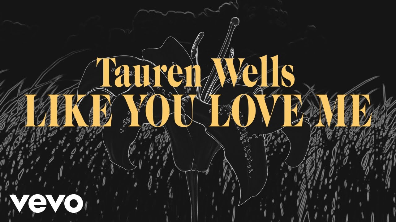 Like You Love Me by Tauren Wells is this weeks Christian Music Monday feature. #TaurenWells #LikeYouLoveMe Ooh-ooh-ooh (Like You love me, oh, like You love me) Ooh-ooh-ooh (Like You love me, eh, like You love me)Break it down one time