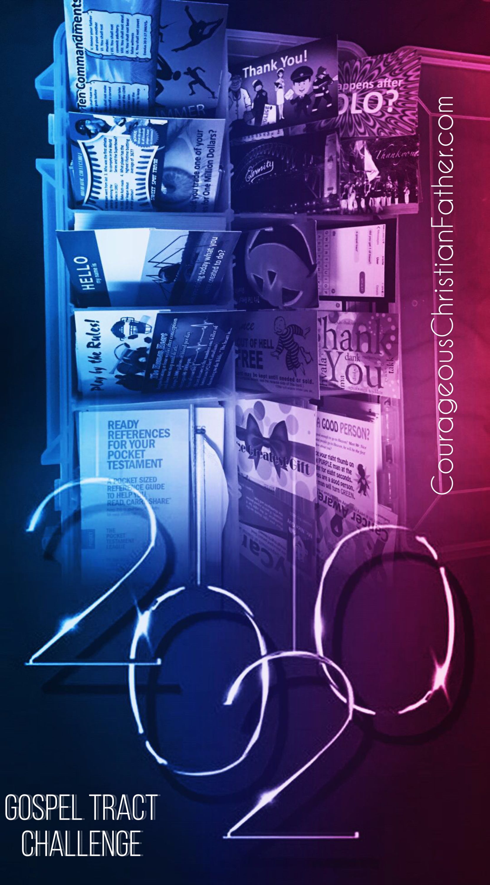 2020 Gospel Tract Challenge - a challenge to give out 2,020 gospel tracts through out the 2020 year. #2020GospelTractChallenge 