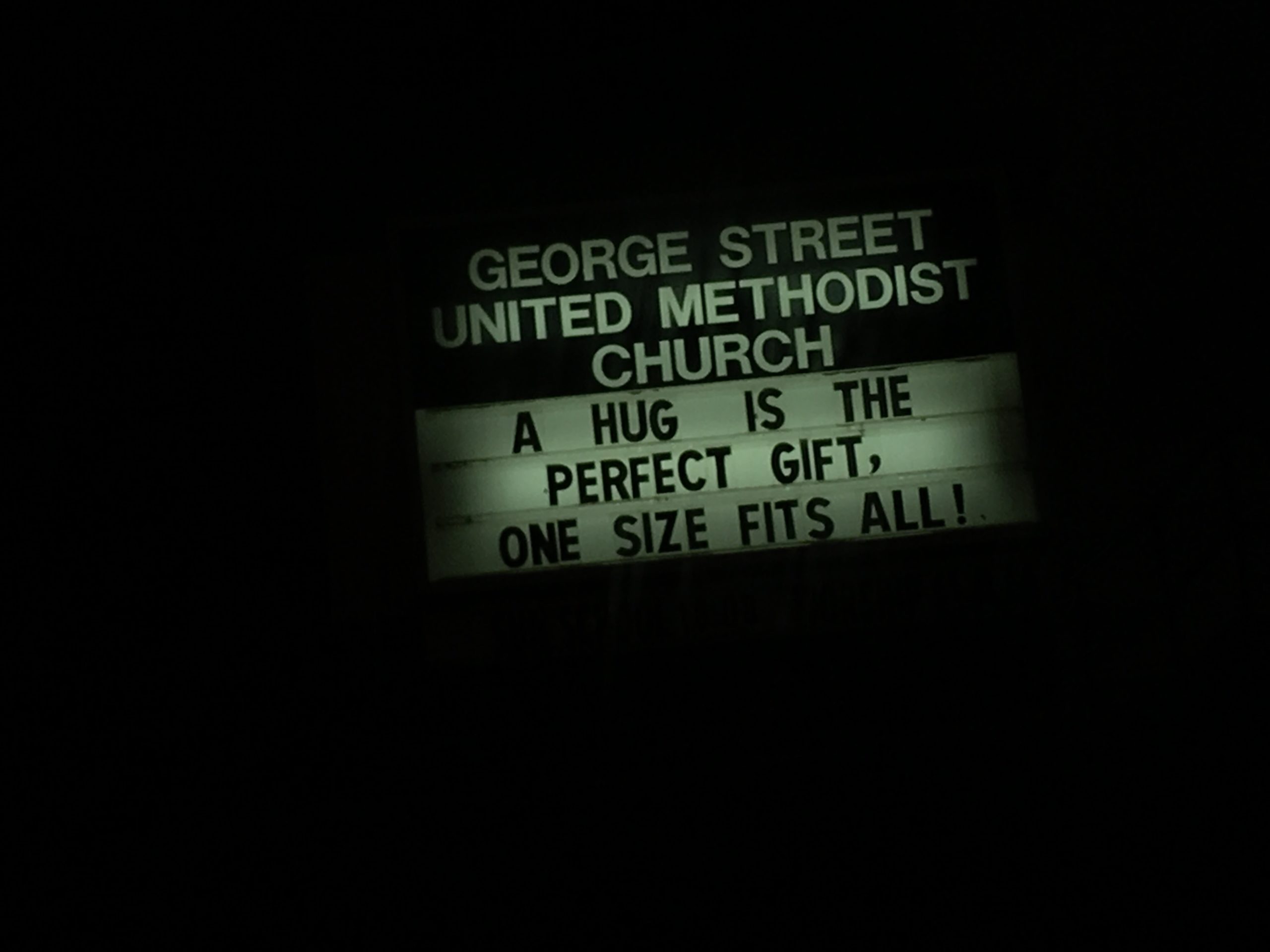 A Hug Church Sign - This church sign talks about a hug being a perfect gift. Which makes this George Street United Methodist Church this weeks Church Sign Saturday. A Hug is the prefect gift, one size fits all!