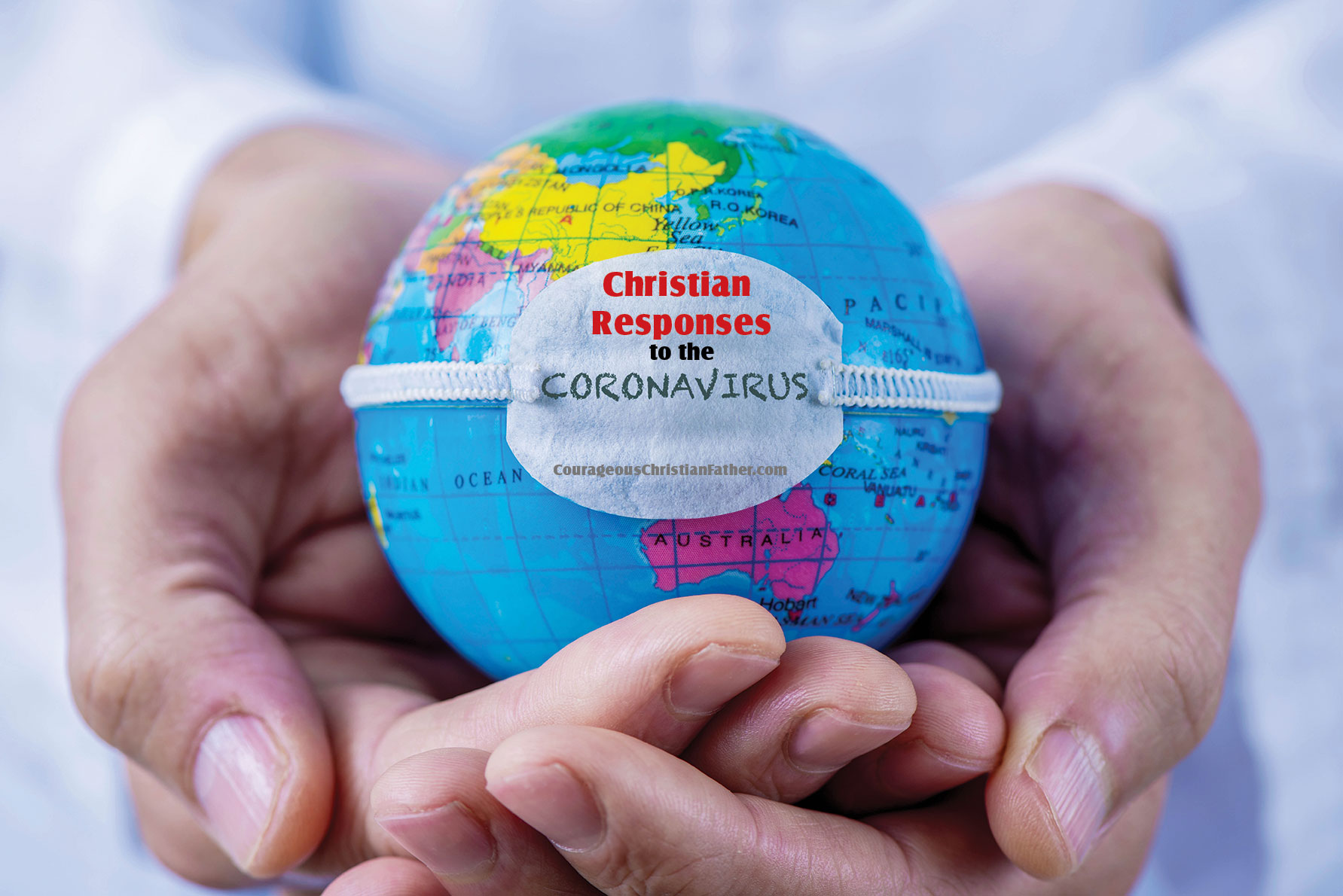 Christian Responses to the Coronavirus - I have shared some quotes I have found from individuals, churches, and ministries. 