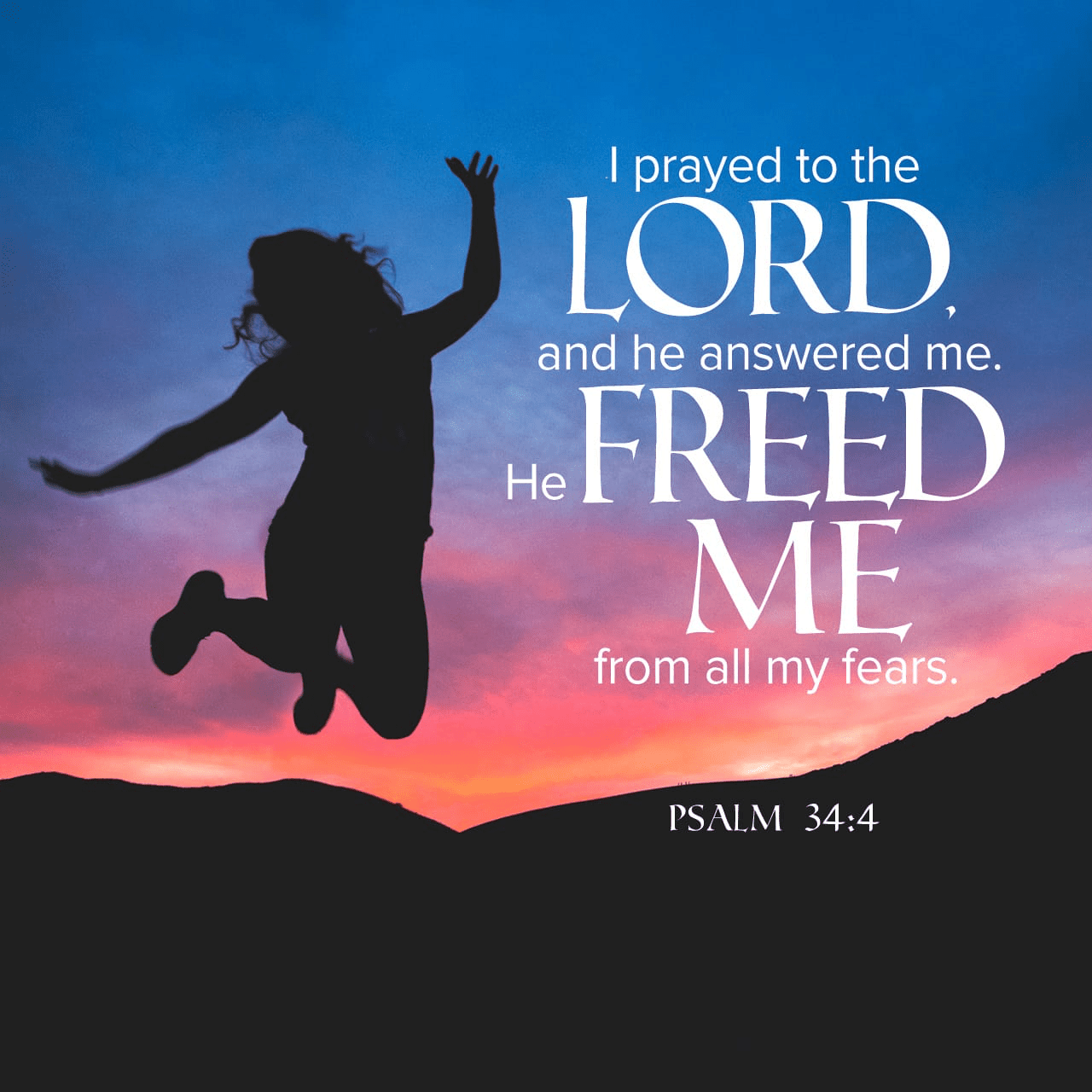 VOTD April 15 - “I sought the LORD, and He answered me, And delivered me from all my fears.” ‭‭Psalms‬ ‭34:4‬ ‭NASB‬‬