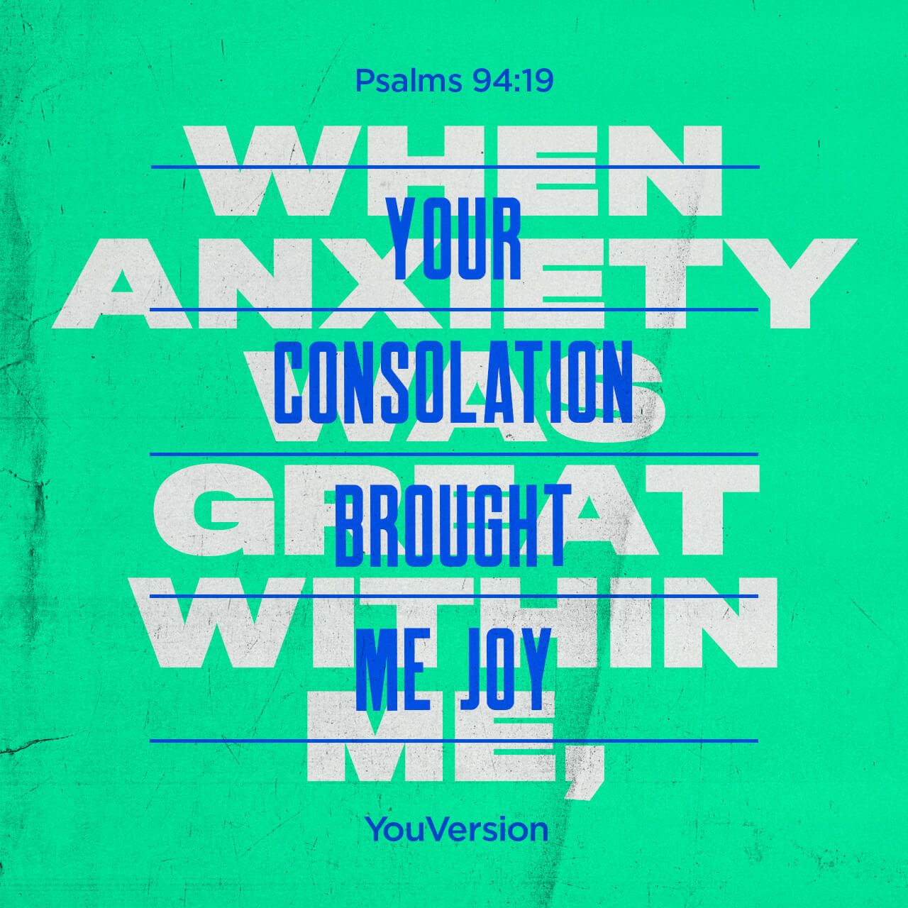VOTD April 25 - “When my anxious thoughts multiply within me, Your consolations delight my soul.” ‭‭Psalms‬ ‭94:19‬ ‭NASB‬‬